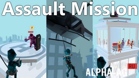 Assault Mission