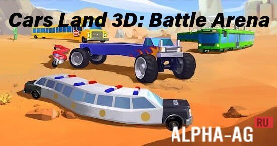 Cars Land 3D: Battle Arena