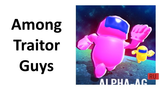 Among Traitor Guys