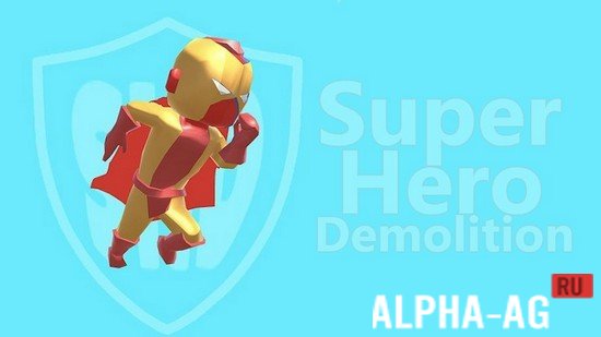 Super Hero Demolition
