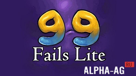 99 Fails Lite