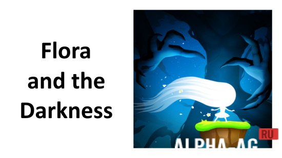 Flora and the Darkness