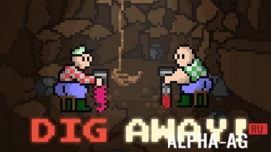 Dig Away!