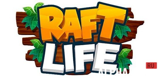 Raft Life