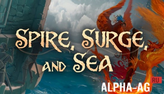 Spire, Surge, and Sea