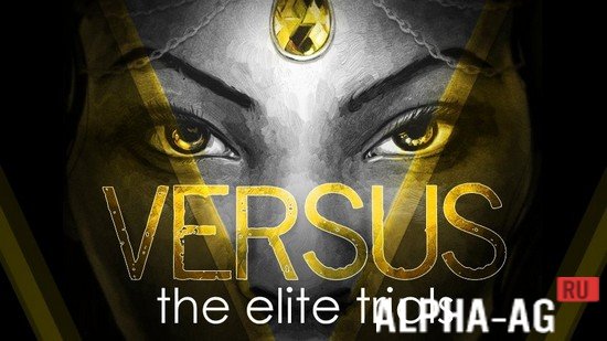 VERSUS: The Elite Trials