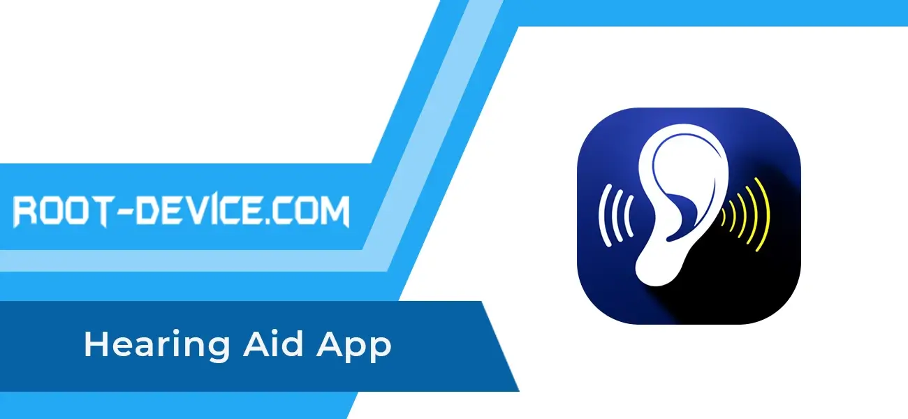 Hearing Aid App