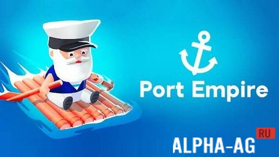 Port Empire: Idle Tycoon Game