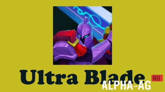 Ultra Blade