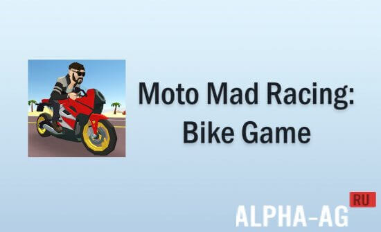 Moto Mad Racing: Bike Game