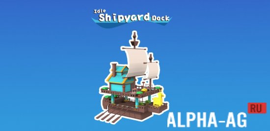 Idle Shipyard Dock