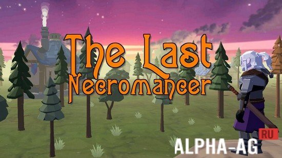 The Last Necromancer