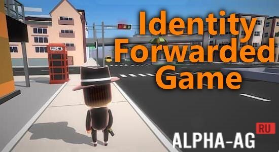 Identity Forwarded