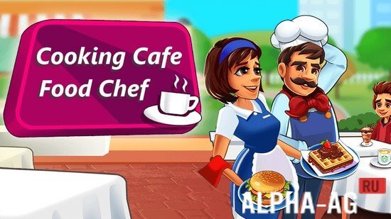 Cooking Cafe - Food Chef