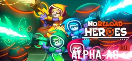 NoReload Heroes