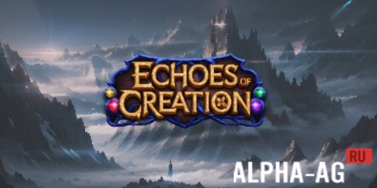 Echoes of Creation