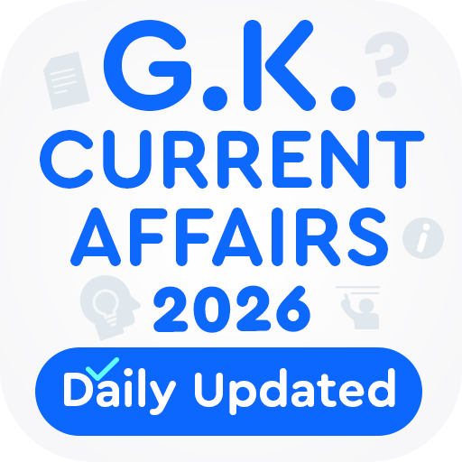 GK & Current Affairs 2026