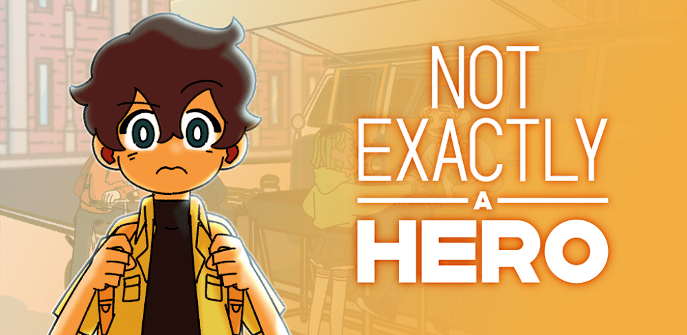 Not Exactly A Hero screenshot 1