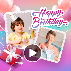 Happy Birthday Video Maker