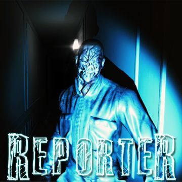 Reporter - Scary Horror