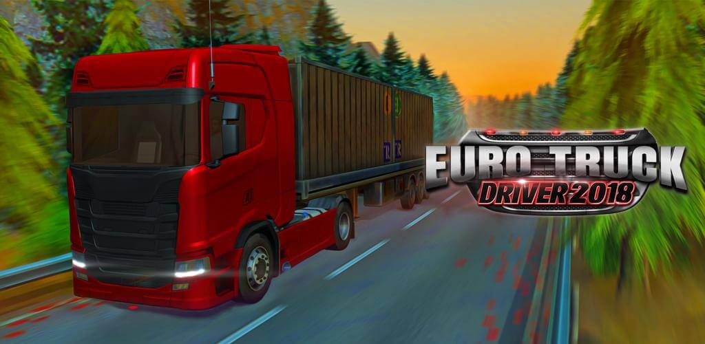 Euro Truck Driver 2018 screenshot 1