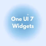 One UI 7 Widgets