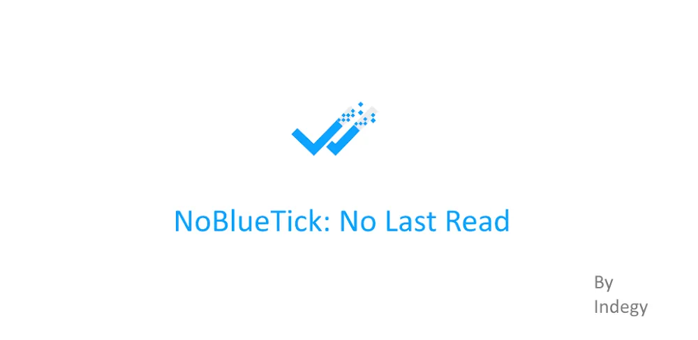 NoBlueTick: No Last Read screenshot 1