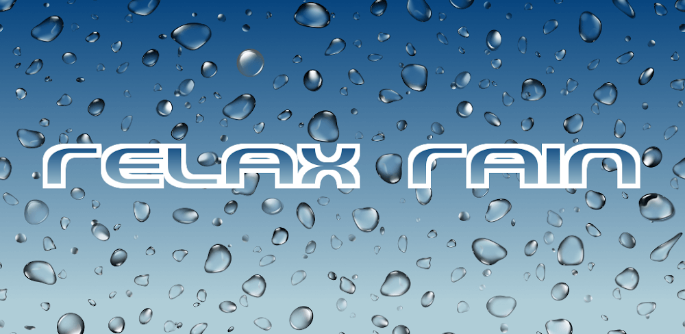 Relax Rain - Rain sounds screenshot 1