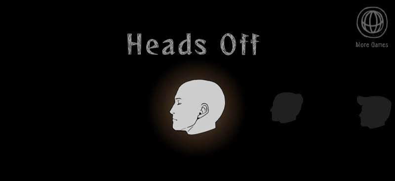 Heads Off game preview one
