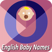 English Baby Girl & Boy Names With Meaning